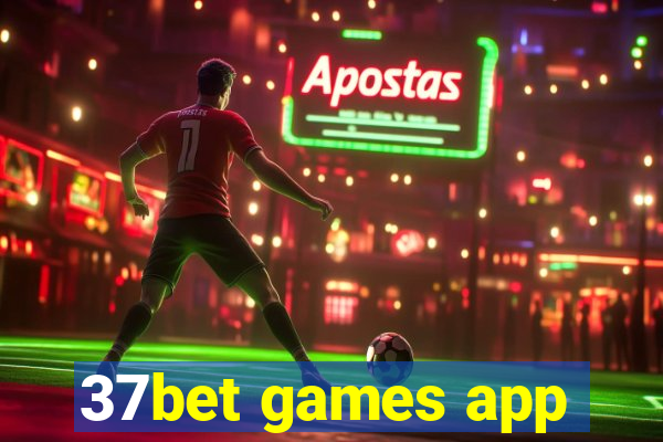 37bet games app